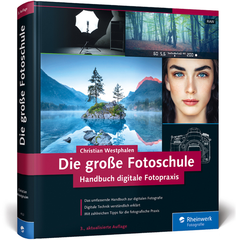 Die große Fotoschule - Christian Westphalen