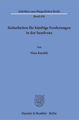 Sicherheiten für künftige Forderungen in der Insolvenz.