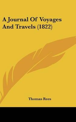 A Journal Of Voyages And Travels (1822)