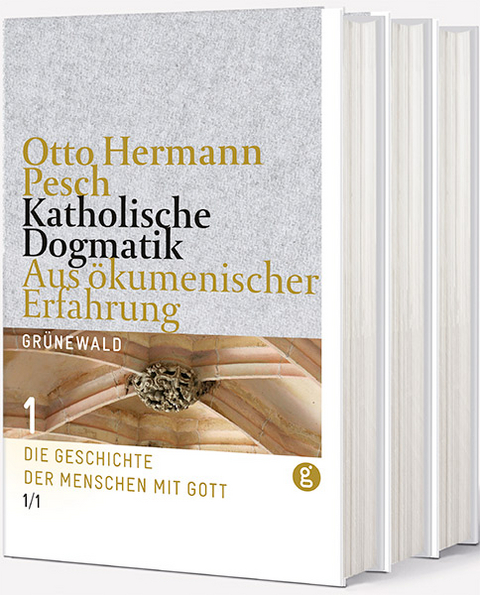 Katholische Dogmatik aus &ouml;kumenischer Erfahrung - Otto Hermann Pesch