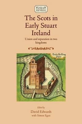 Scots in early Stuart Ireland