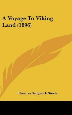 A Voyage To Viking Land (1896)