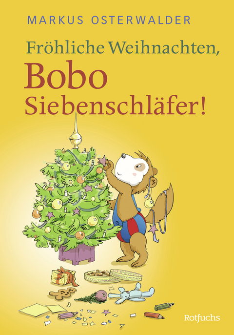 Fr&ouml;hliche Weihnachten, Bobo Siebenschl&auml;fer! - Markus Osterwalder