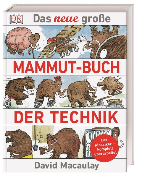 Das neue gro&szlig;e Mammut-Buch der Technik