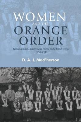 Women and the Orange Order -  D. A. J. MacPherson