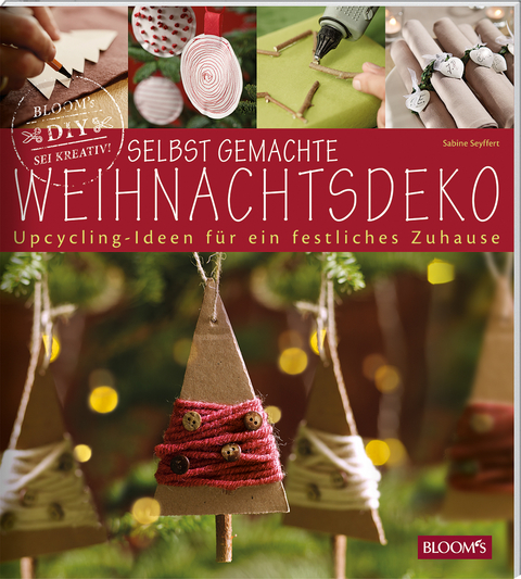 Selbst gemachte Weihnachtsdeko - Sabine Seyffert