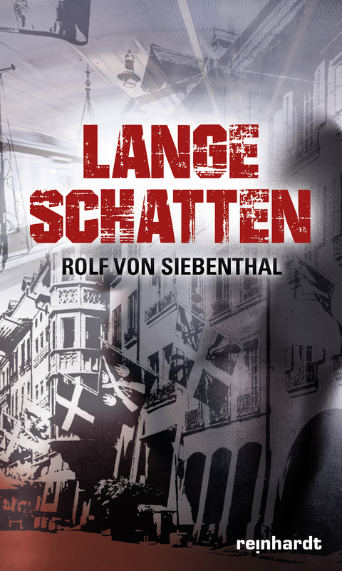 Lange Schatten - Rolf von Siebenthal