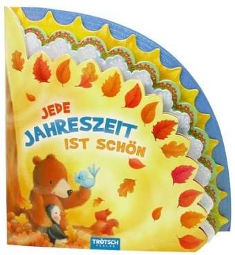 Jede Jahreszeit ist sch&ouml;n