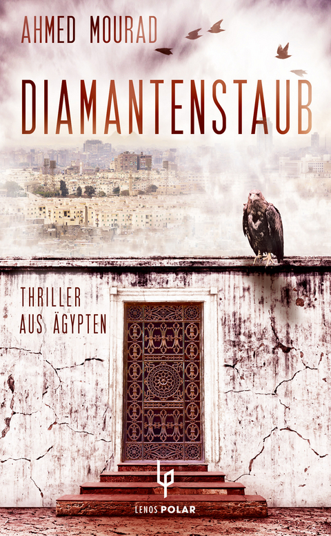 Diamantenstaub - Ahmed Mourad