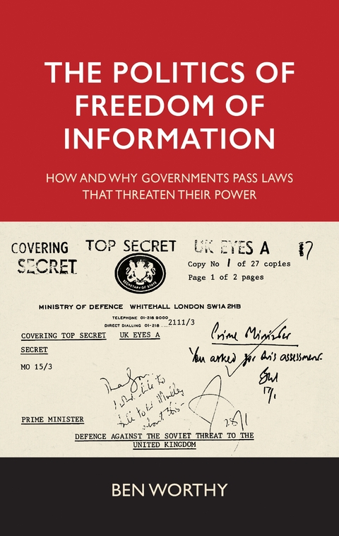 politics of freedom of information -  Ben Worthy