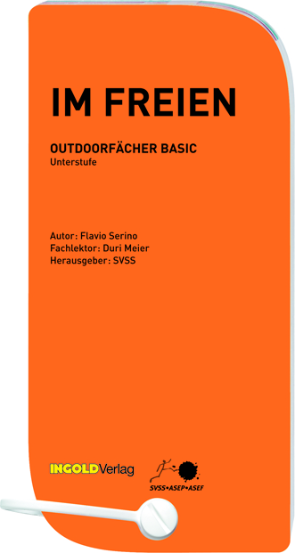 Im Freien - Outdoorf&auml;cher Basic - Flavio Serino, Duri Meier