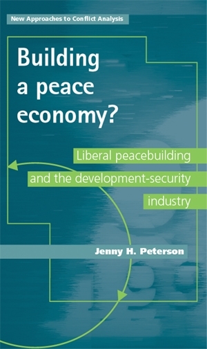 Building a peace economy? - Jenny H. Peterson
