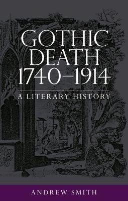 Gothic death 1740-1914