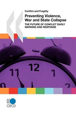 Conflict and Fragility Preventing Violence, War and State Collapse -  OECD Publishing