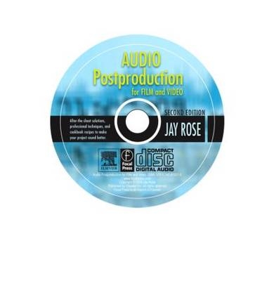 Audio Postproduction for Film and Video - Jay Rose