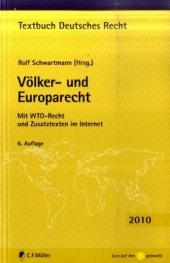 V&ouml;lker- und Europarecht - 