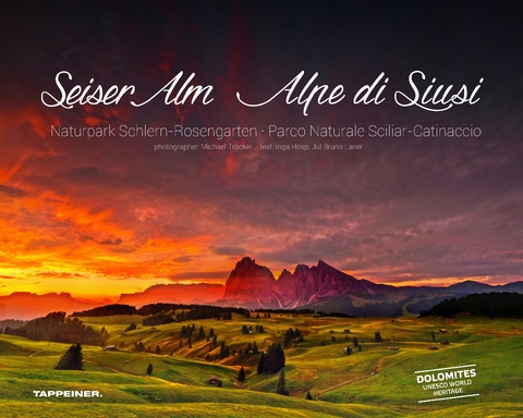 Seiser Alm &ndash; Alpe di Siusi - Inga Hosp, Jul Bruno Laner