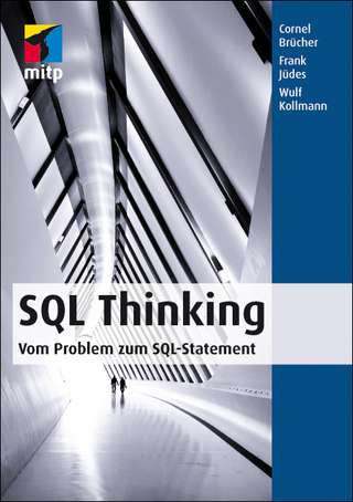 SQL Thinking - Vom Problem zum SQL-Statement