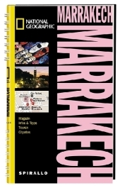 NATIONAL GEOGRAPHIC Spirallo Reisef&uuml;hrer Marrakesh