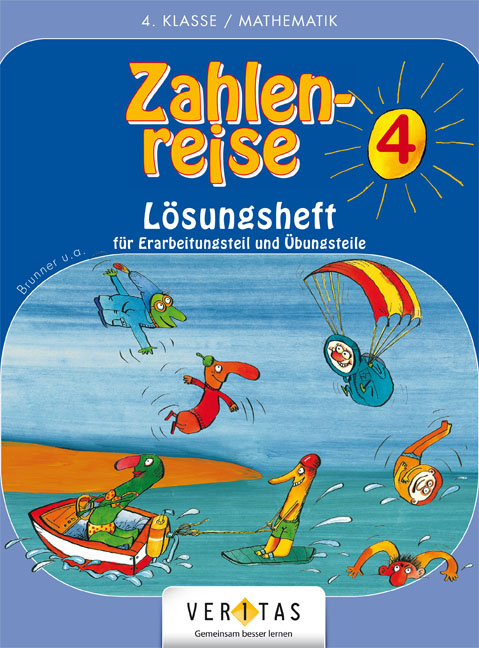 Zahlenreise 4. L&ouml;sungsheft - Edith Brunner
