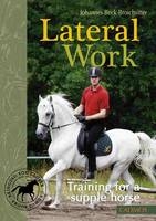 Lateral Work - Johannes Beck-Broichsitter