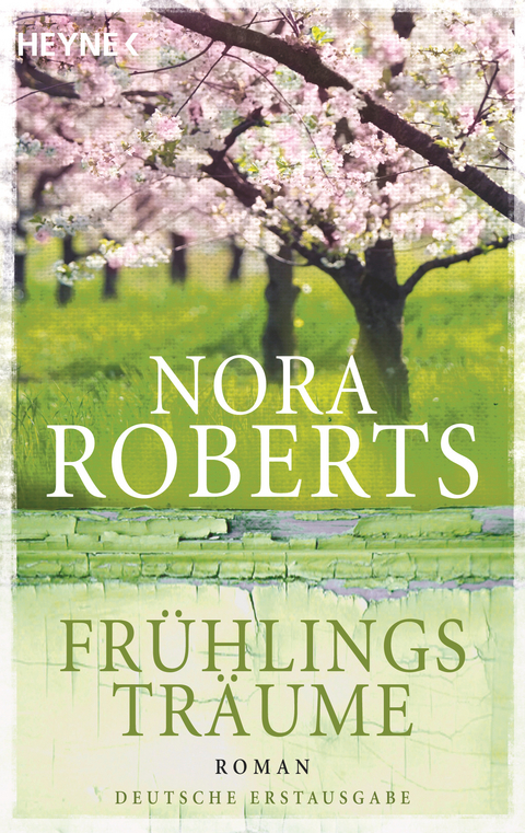 Fr&uuml;hlingstr&auml;ume - Nora Roberts