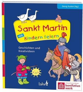Sankt Martin mit Kindern feiern