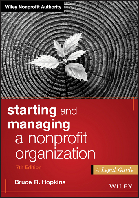 Starting and Managing a Nonprofit Organization - Bruce R. Hopkins
