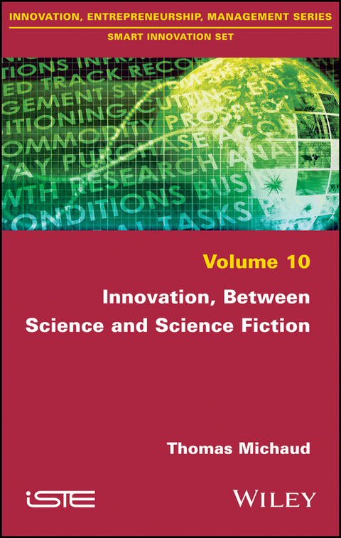 Innovation, Between Science and Science Fiction - Thomas Michaud