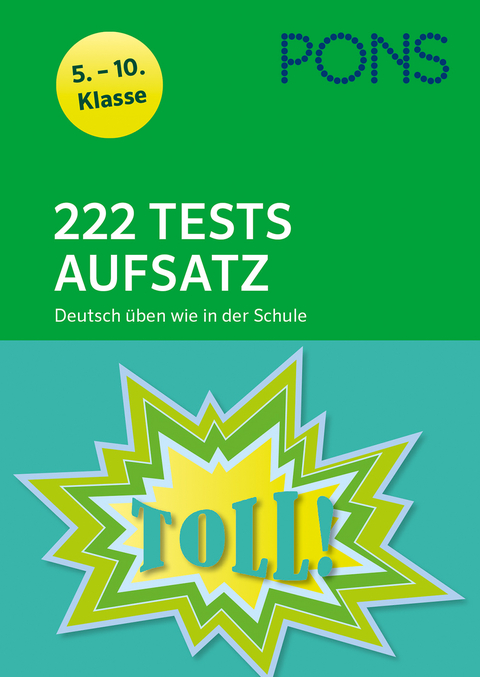 PONS 222 Tests Aufsatz.