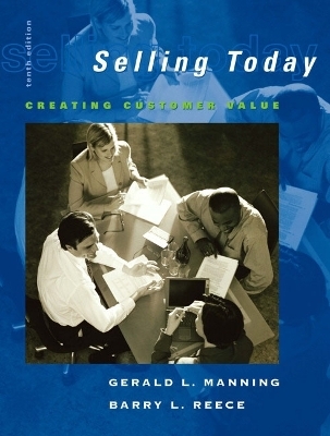 Selling Today - Gerald L. Manning, Barry L. Reece