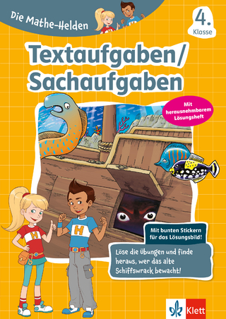Klett Die Mathe-Helden: Textaufgaben / Sachaufgaben 4. Klasse