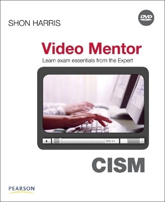 CISM Video Mentor - Shon Harris