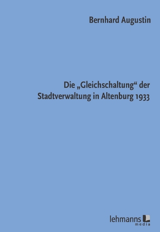 Die „Gleichschaltung“ der Stadtverwaltung in Altenburg 1933