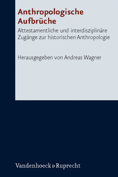 Anthropologische Aufbr&uuml;che - 