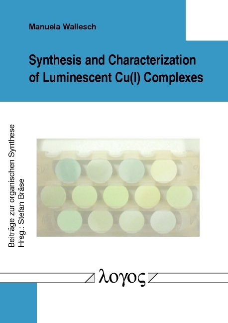 Synthesis and Characterization of Luminescent Cu(I) Complexes - Manuela Wallesch