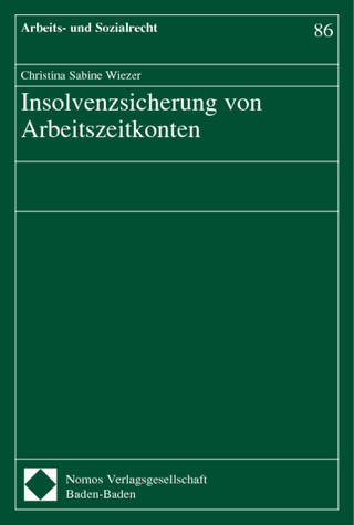 Insolvenzsicherung von Arbeitszeitkonten