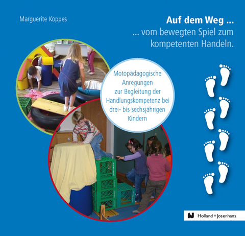 CD-ROM  Auf dem Weg ... vom bewegten Spiel zum kompetenten Handeln - Marguerite Koppes