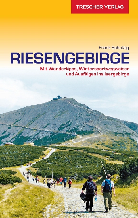 Reisef&uuml;hrer Riesengebirge -  Frank Sch&uuml;ttig