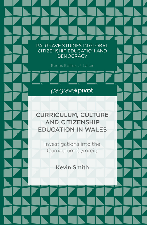Curriculum, Culture and Citizenship Education in Wales - Kevin Smith