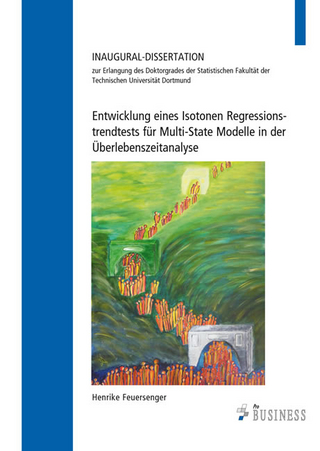 Entwicklung eines Isotonen Regressionstrendtests für Multi-State Modelle in der Überlebenszeitanalyse