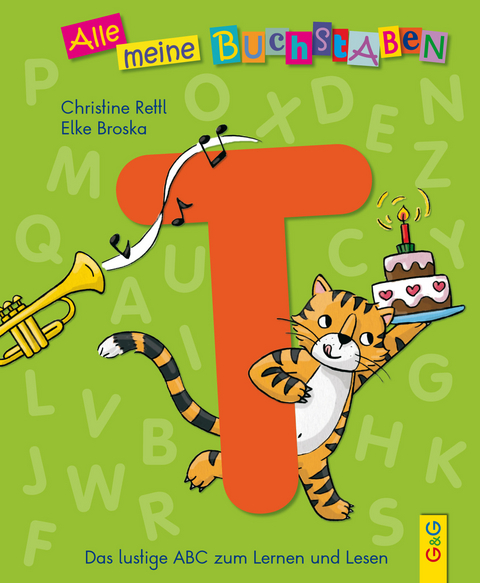 Alle meine Buchstaben - T - Christine Rettl