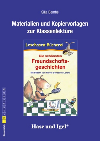 Begleitmaterial: Die schönsten Freundschaftsgeschichten