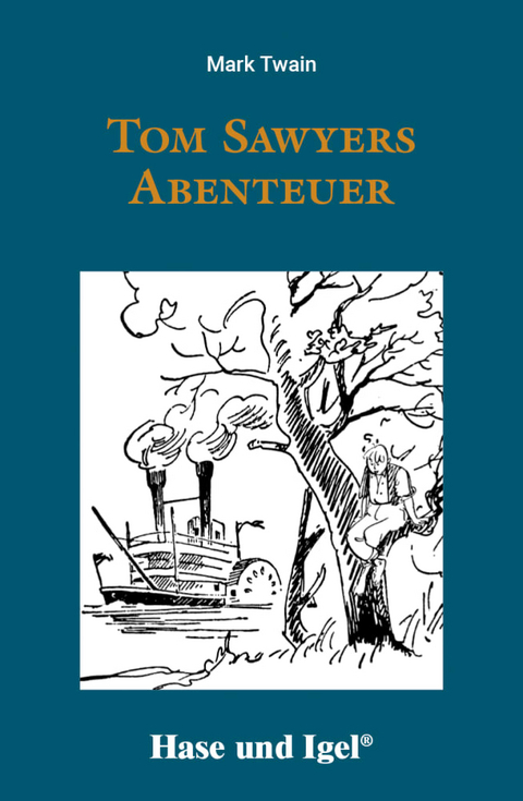 Tom Sawyers Abenteuer - Mark Twain