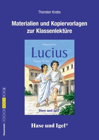 Begleitmaterial: Lucius, Sklave Roms