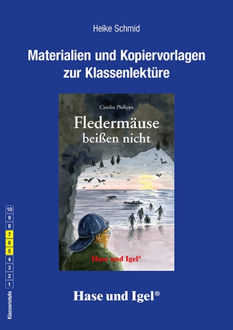 Begleitmaterial: Flederm&auml;use bei&szlig;en nicht - Heike Schmid