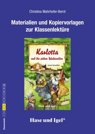 Begleitmaterial: Karlotta und die sieben Räuberväter