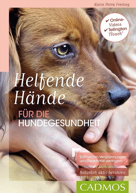 Helfende H&auml;nde f&uuml;r die Hundegesundheit - Karin Petra Freiling