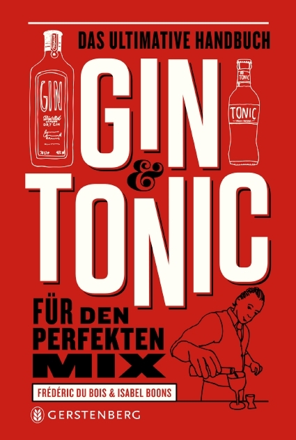 Gin & Tonic - Frédéric Du Bois, Isabel Boons