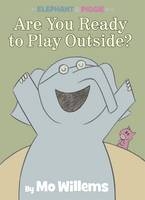 An Elephant & Piggy Book: Are You Ready -  Willems Mo